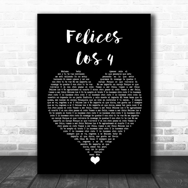 Maluma Felices Los 4 Black Heart Song Lyric Quote Music Print