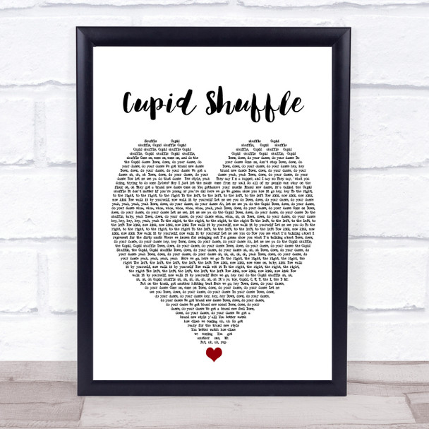 Cupid Cupid Shuffle White Heart Song Lyric Quote Music Print