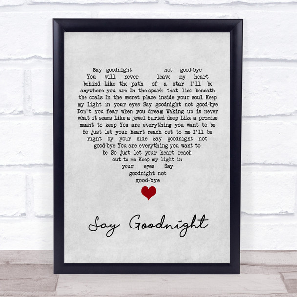 Beth Nielsen Chapman Say Goodnight Grey Heart Song Lyric Quote Music Print