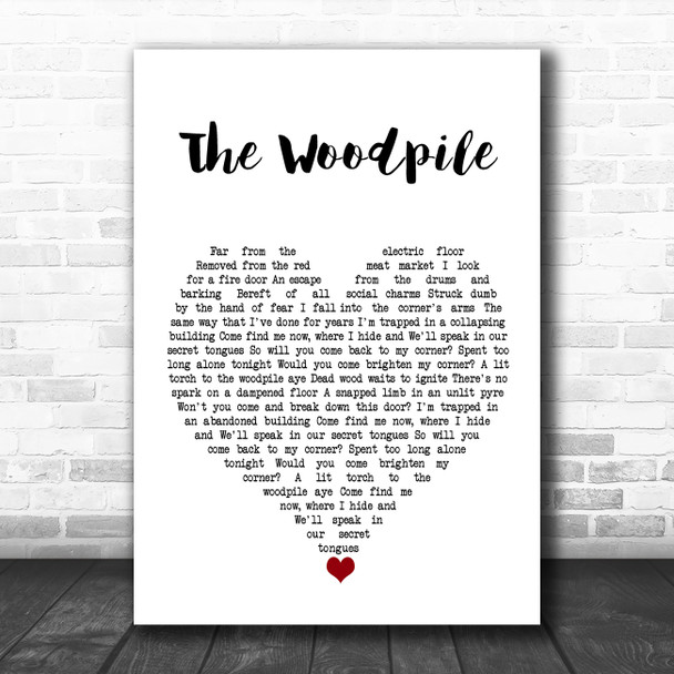 Frightened Rabbit The Woodpile White Heart Song Lyric Quote Music Print