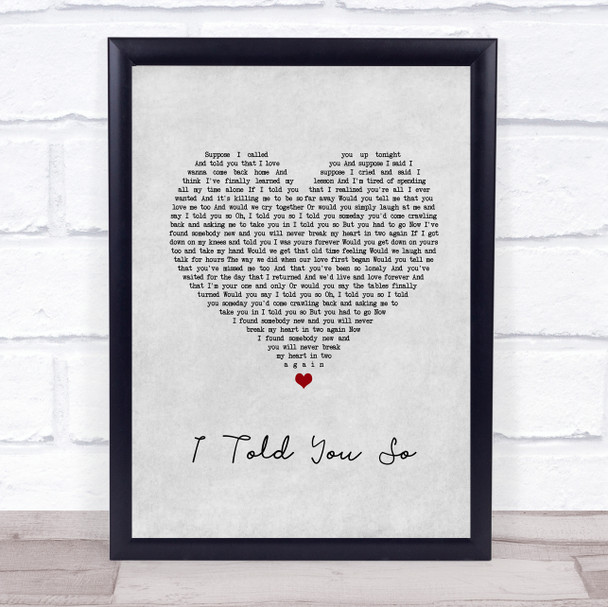 Carrie Underwood I Told You So Grey Heart Song Lyric Quote Music Print