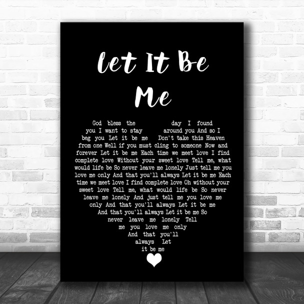 Elvis Presley Let It Be Me Black Heart Song Lyric Quote Music Print