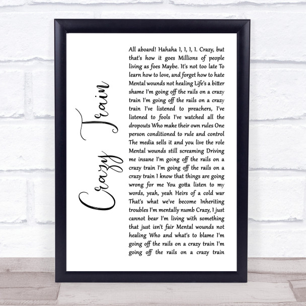 Ozzy Osbourne Crazy Train White Script Song Lyric Quote Music Print