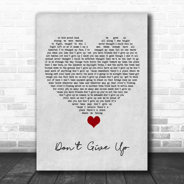 Peter Gabriel Don't Give Up Grey Heart Song Lyric Quote Music Print