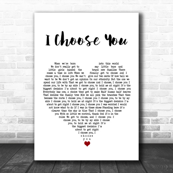 Andy Grammer I Choose You White Heart Song Lyric Quote Music Print
