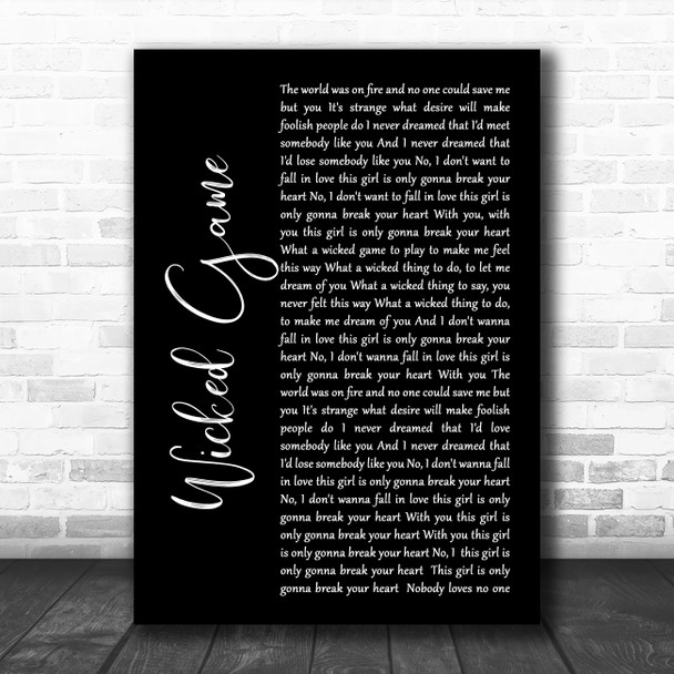 Chris Isaak Wicked Game Black Script Song Lyric Quote Music Print