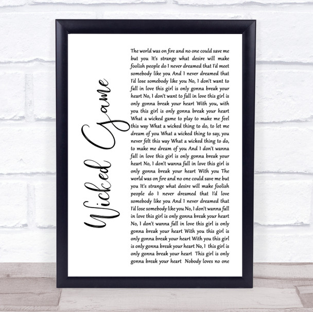 Chris Isaak Wicked Game White Script Song Lyric Quote Music Print