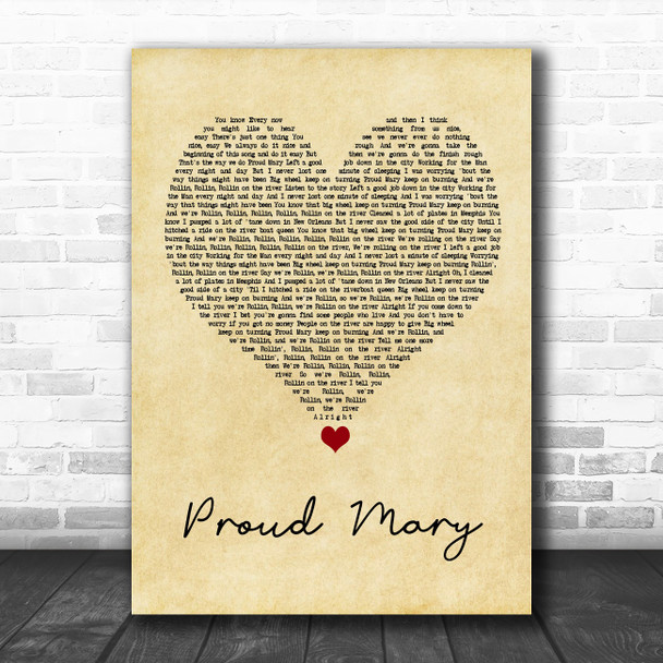 Tina Turner Proud Mary Vintage Heart Song Lyric Quote Music Print