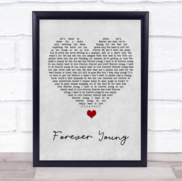 Alphaville Forever Young Grey Heart Song Lyric Quote Music Print