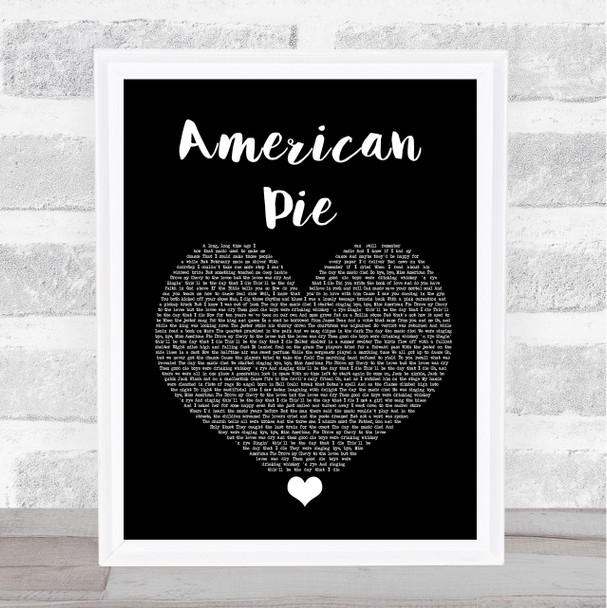 Don McLean American Pie Black Heart Song Lyric Quote Music Print