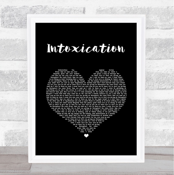 Gentleman Intoxication Black Heart Song Lyric Quote Music Print