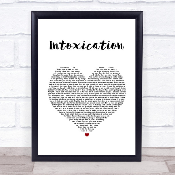 Gentleman Intoxication White Heart Song Lyric Quote Music Print
