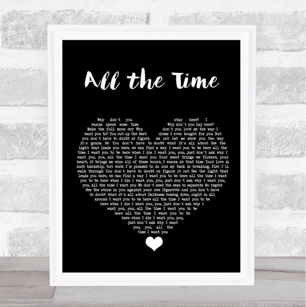 The Kooks All the Time Black Heart Song Lyric Quote Music Print