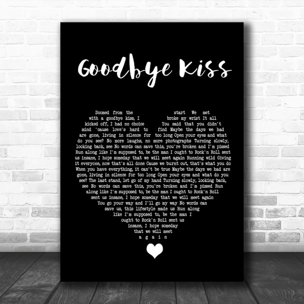 Kasabian Goodbye Kiss Black Heart Song Lyric Quote Music Print