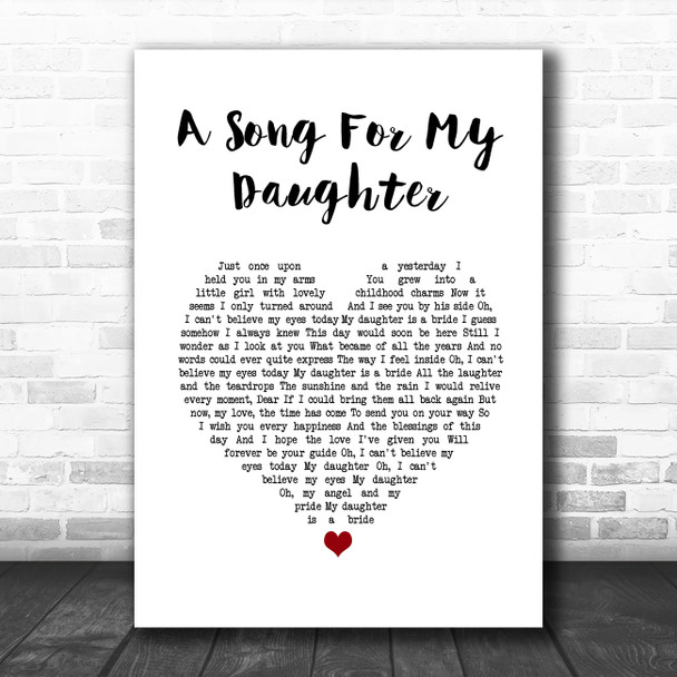 A Song For My Daughter Ray Allaire White Heart Song Lyric Quote Music Print