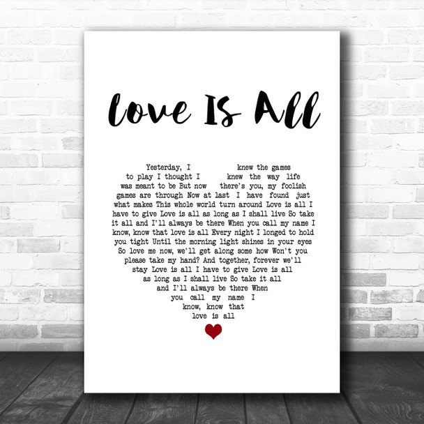 Engelbert Humperdinck Love Is All White Heart Song Lyric Quote Music Print