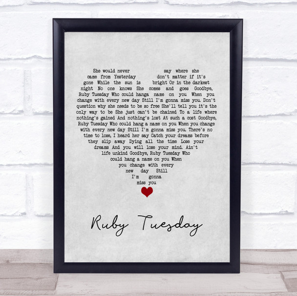 The Rolling Stones Ruby Tuesday Grey Heart Song Lyric Quote Music Print