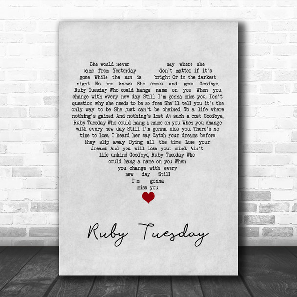 The Rolling Stones Ruby Tuesday Grey Heart Song Lyric Quote Music Print