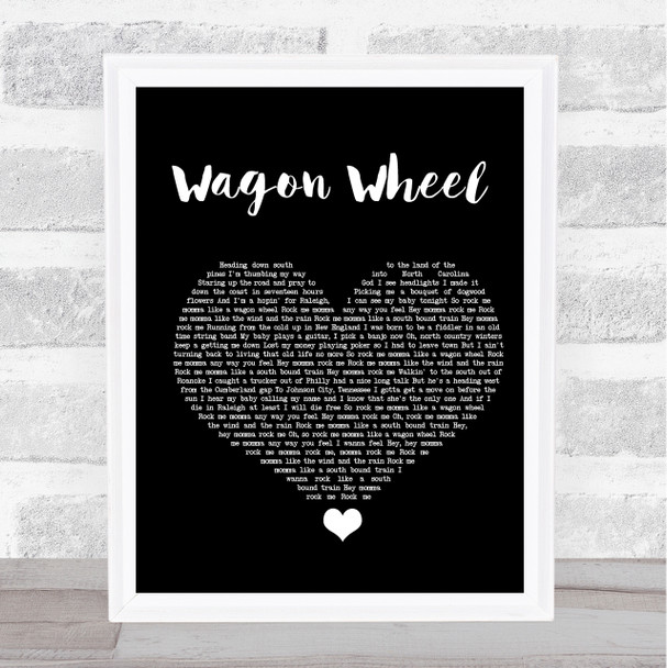 Darius Rucker Wagon Wheel Black Heart Song Lyric Quote Music Print