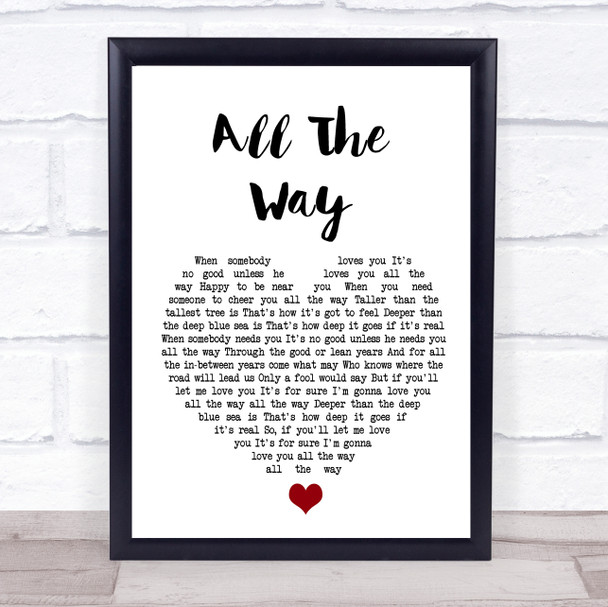 Frank Sinatra All The Way White Heart Song Lyric Quote Music Print