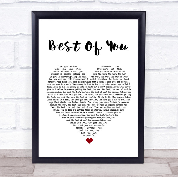 Foo Fighters Best Of You White Heart Song Lyric Quote Music Print