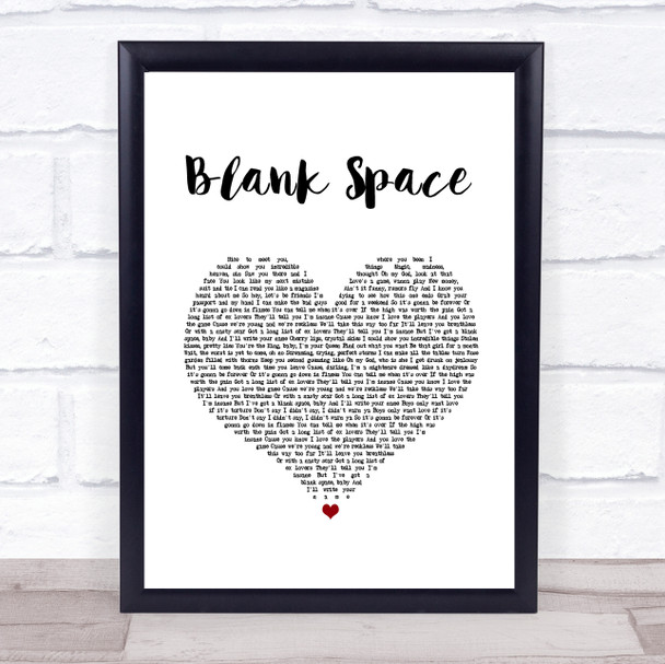 Taylor Swift Blank Space White Heart Song Lyric Quote Music Print