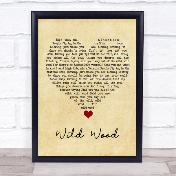 Paul Weller Wild Wood Vintage Heart Song Lyric Quote Music Print