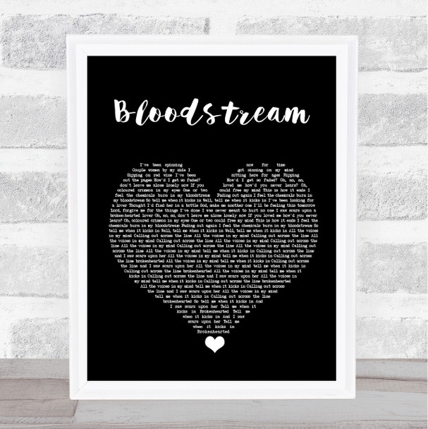 Ed Sheeran Bloodstream Black Heart Song Lyric Quote Music Print