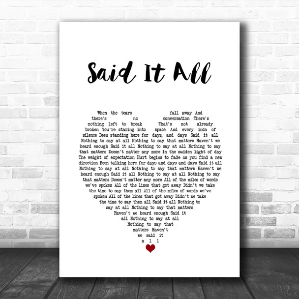 Take That Said It All White Heart Song Lyric Quote Music Print
