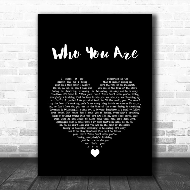 Jessie J Who You Are Black Heart Song Lyric Quote Music Print
