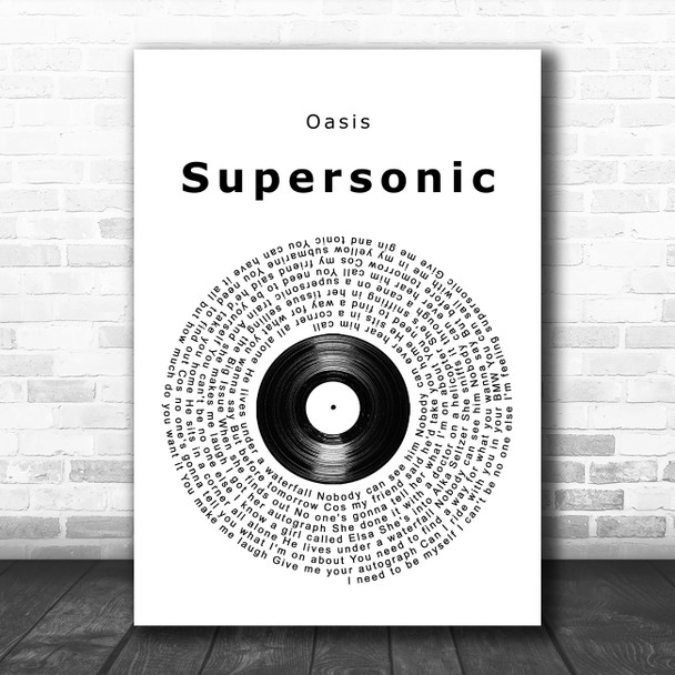 Oasis Supersonic Vinyl Record Song Lyric Quote Music Print