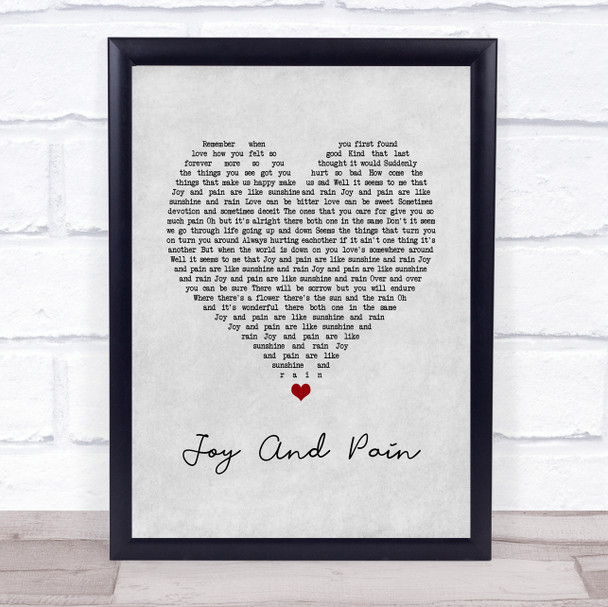 Maze Joy And Pain Grey Heart Song Lyric Quote Music Print