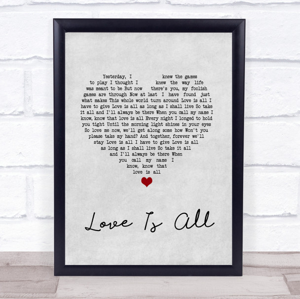 Engelbert Humperdinck Love Is All Grey Heart Song Lyric Quote Music Print