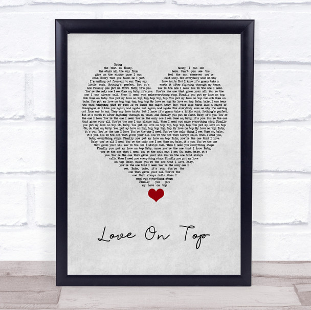 Beyonce Knowles Love On Top Grey Heart Song Lyric Quote Music Print