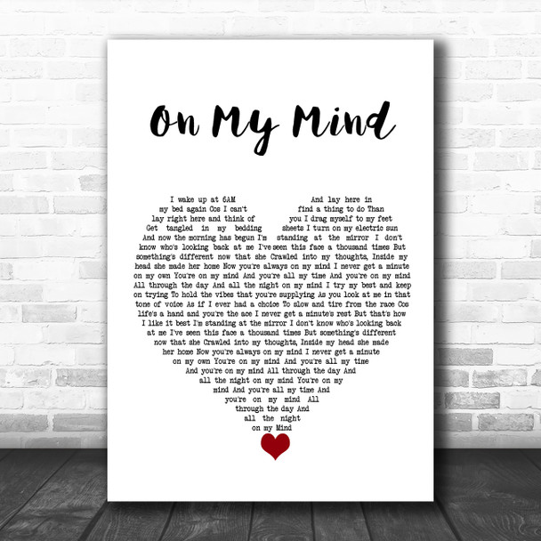 The Harringtons On My Mind White Heart Song Lyric Quote Music Print