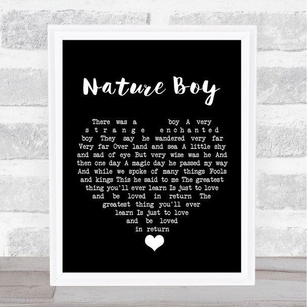 Nat King Cole Nature Boy Black Heart Song Lyric Quote Music Print