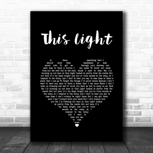 Dan Andriano This Light Black Heart Song Lyric Quote Music Print