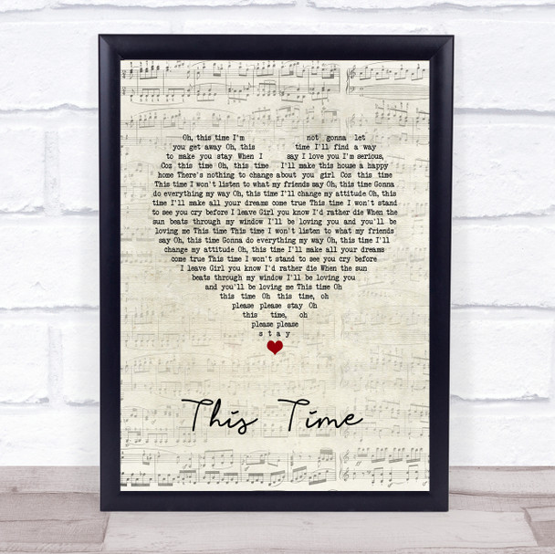 Wet Wet Wet This Time Script Heart Song Lyric Quote Music Print