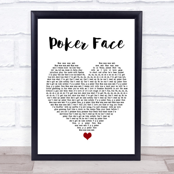 Lady Gaga Poker Face White Heart Song Lyric Quote Music Print