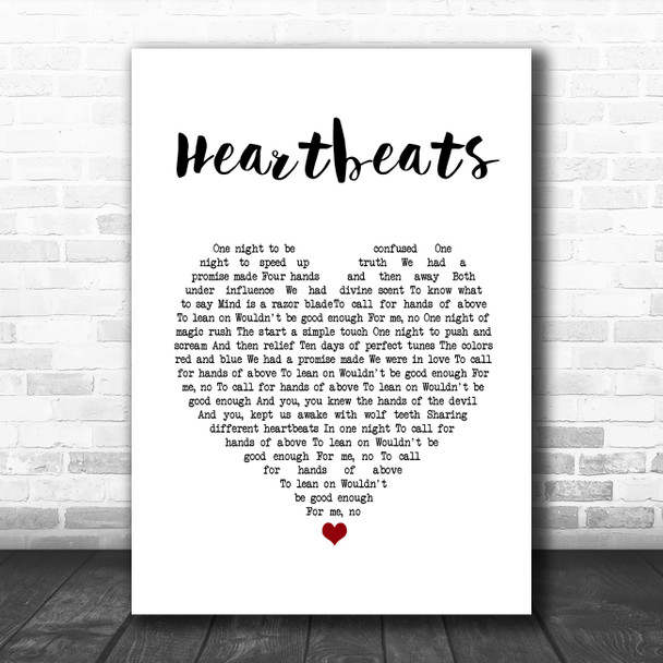 The Knife Heartbeats White Heart Song Lyric Quote Music Print