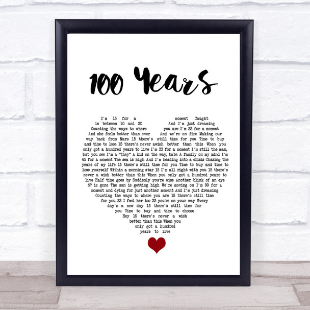 Five For Fighting 100 Years White Heart Song Lyric Quote Music Print