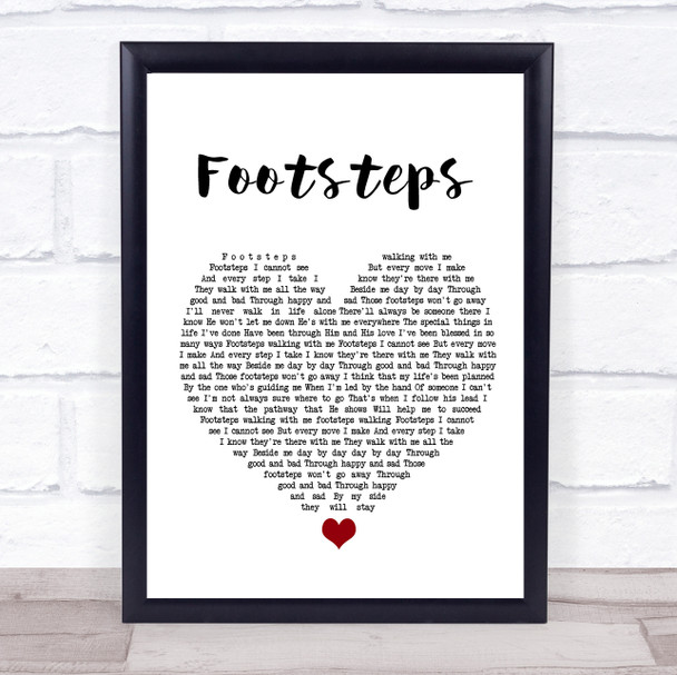 Daniel O'Donnell Footsteps White Heart Song Lyric Quote Music Print