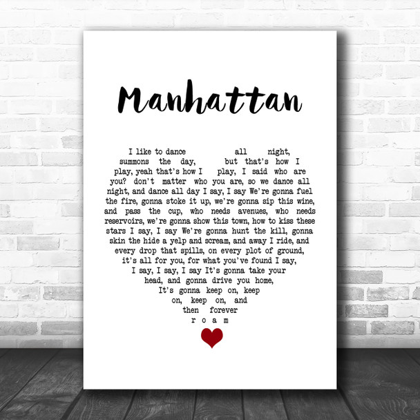 Kings Of Leon Manhattan White Heart Song Lyric Quote Music Print