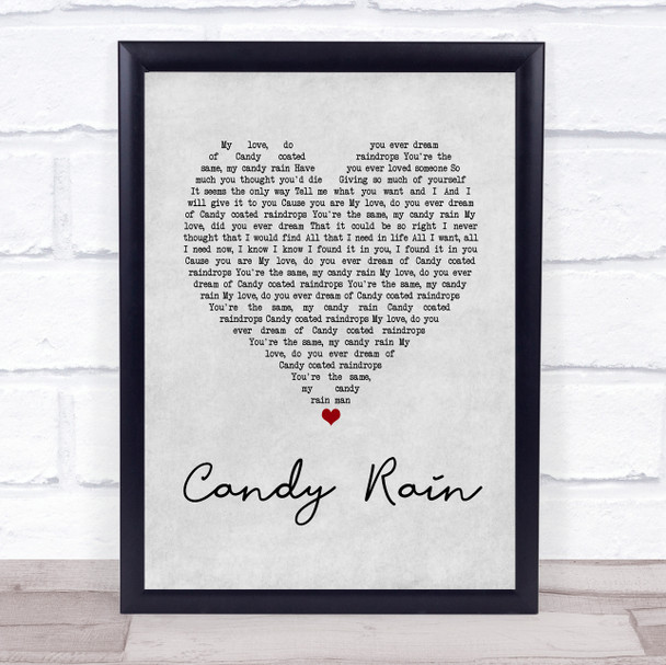 Soul For Real Candy Rain Grey Heart Song Lyric Quote Music Print