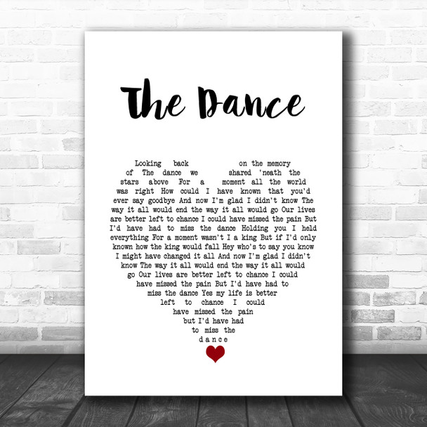 Garth Brooks The Dance White Heart Song Lyric Quote Music Print