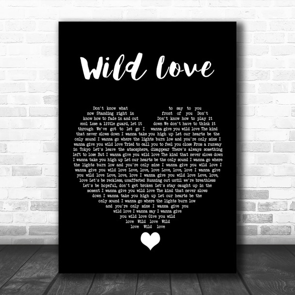 James Bay Wild Love Black Heart Song Lyric Quote Music Print