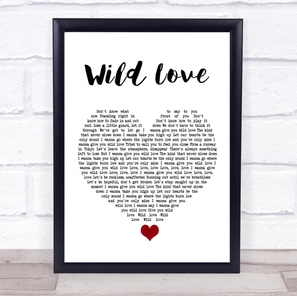 James Bay Wild Love White Heart Song Lyric Quote Music Print