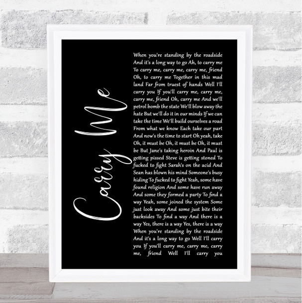 Levellers Carry Me Black Script Song Lyric Quote Music Print