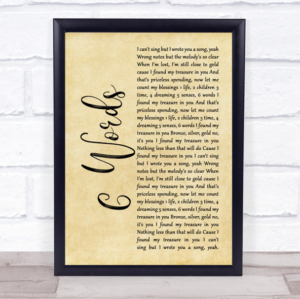 Wretch 32 6 Words Rustic Script Song Lyric Quote Music Print