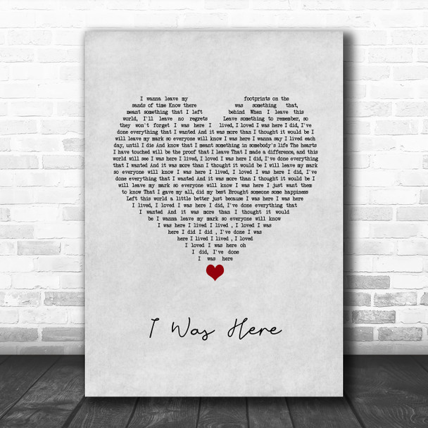 Beyonce I Was Here Grey Heart Song Lyric Quote Music Print